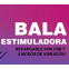 ESTIMULADOR BALA VIBRADORA RECARGABLE